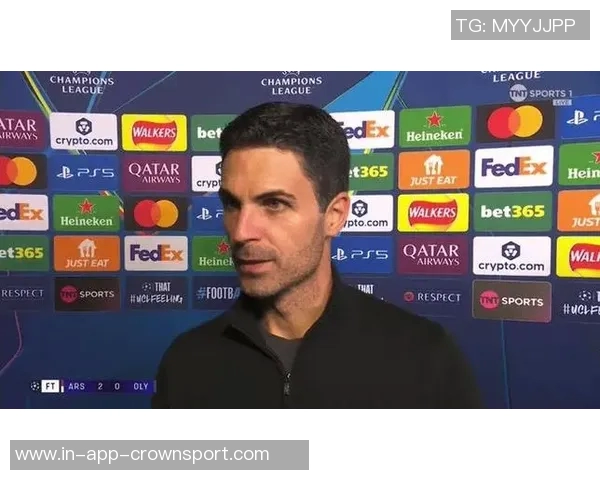 阿尔特塔借鉴英国皇家空军飞行员沟通技巧提升足球团队协作能力