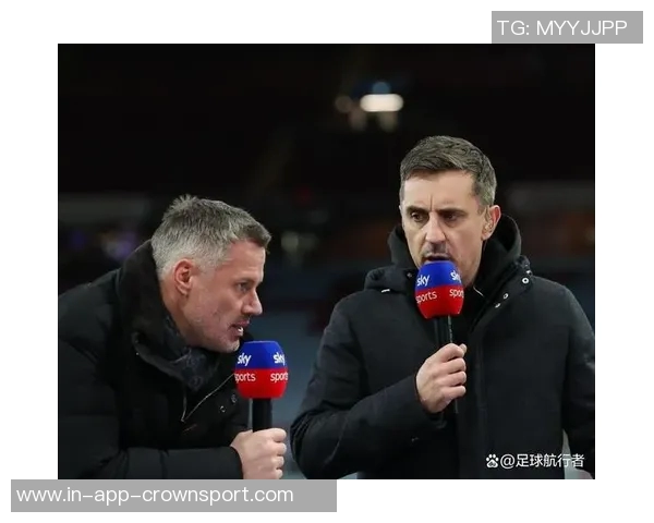 卡拉格回应枪迷质疑称阿森纳并非全世界的敌人