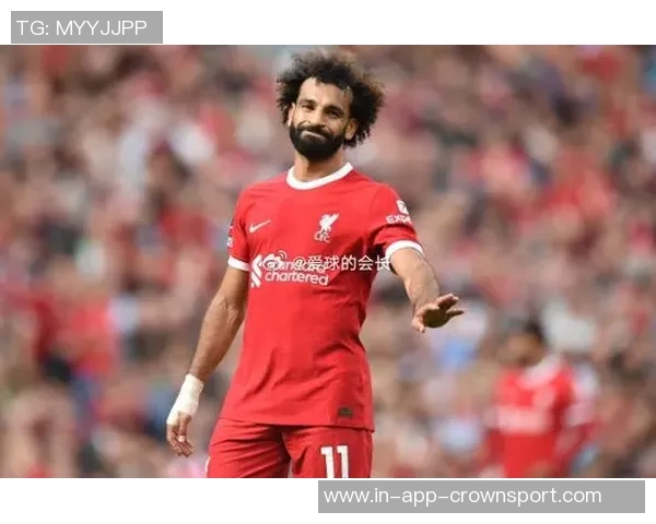 索内斯点评萨拉赫表现差异称本赛季似乎是他兄弟在场上踢球 索内斯点评萨拉赫表现差异称本赛季似乎是他兄弟在场上踢球